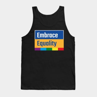 Embrace Equality Tank Top